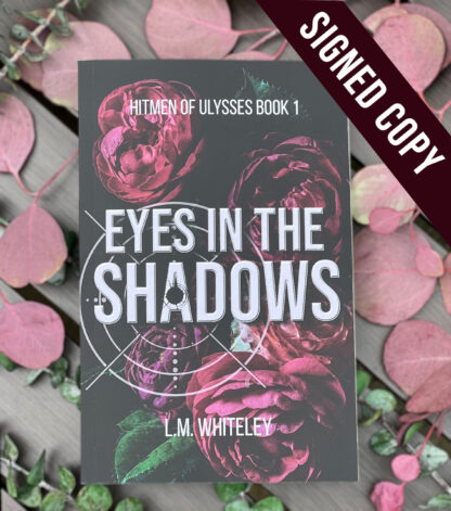 Eyes in the Shadows, Signed